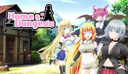 Home and Dungeon
