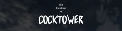 The Incident at Cock Tower v0.6.3