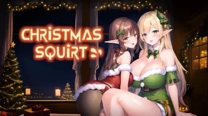 Christmas Squirt! Final