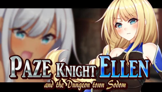 Paze Knight Ellen and the Dungeon Town Sodom [Final]