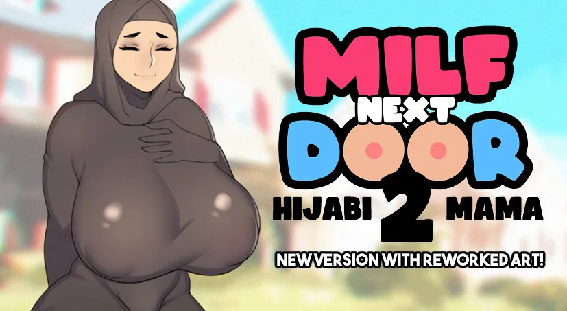 Milf Next Door 2: Hijabi Mama [v1.0]